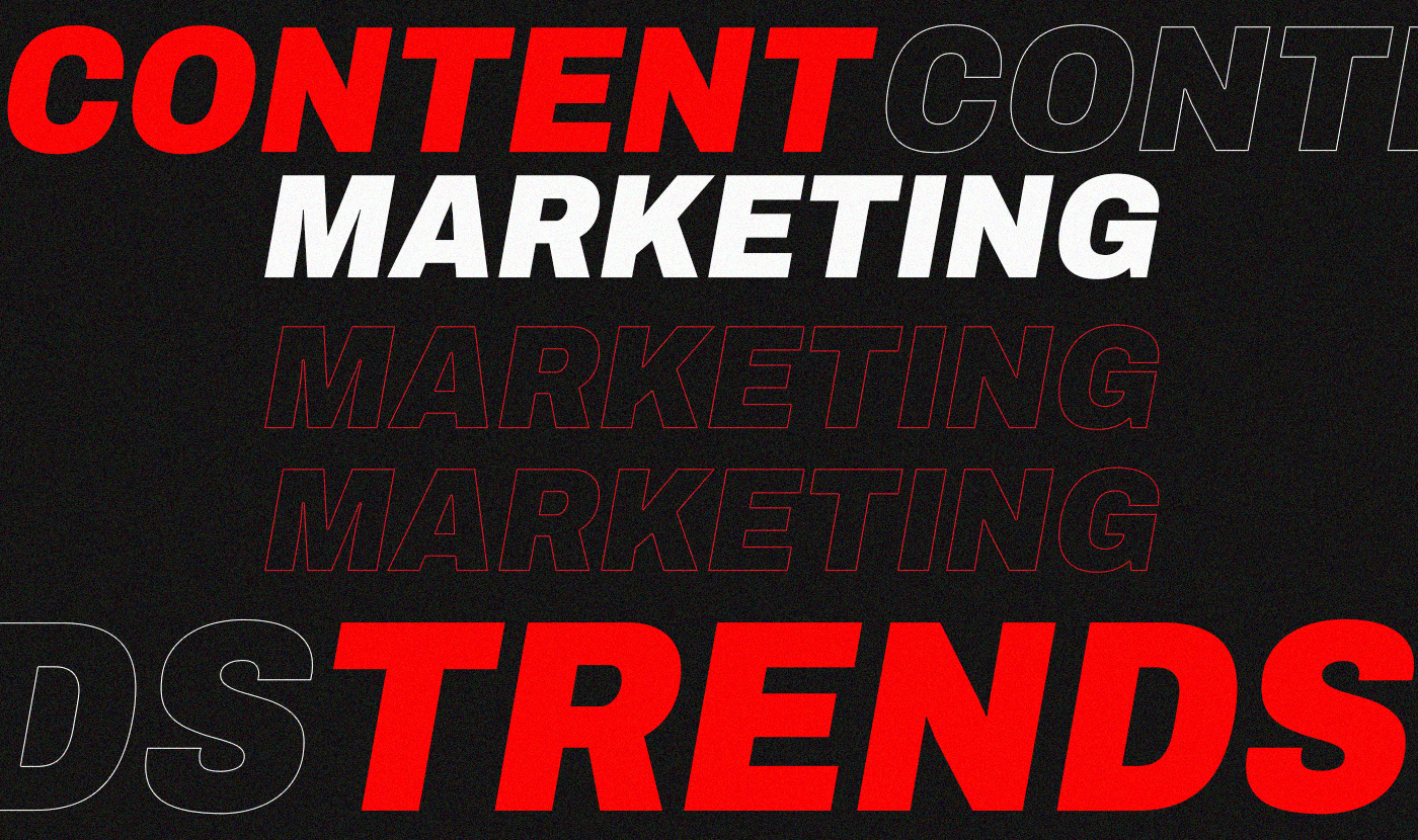 Content marketing trends