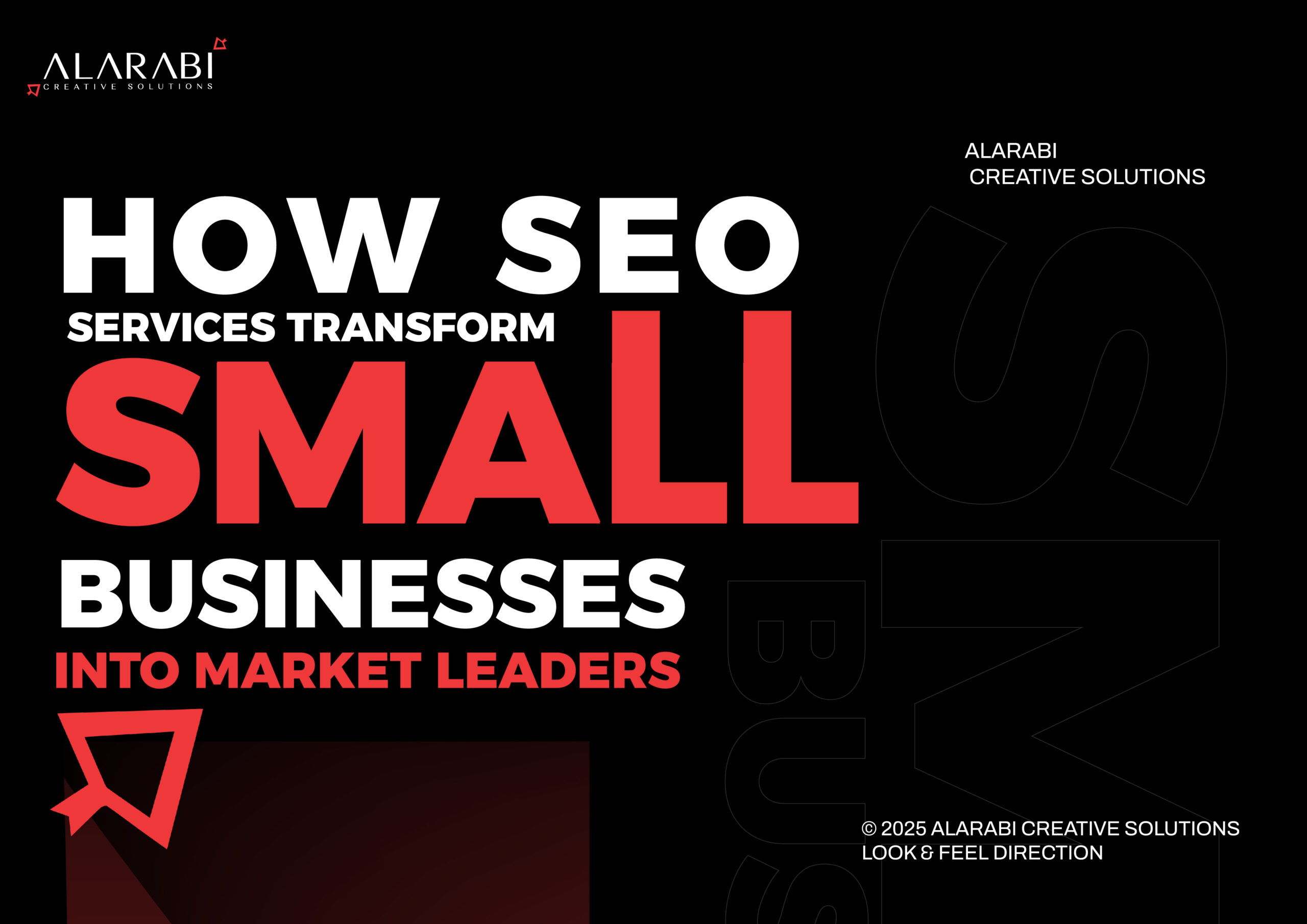 How SEO Services Transform Small Businesses Into Market Leaders