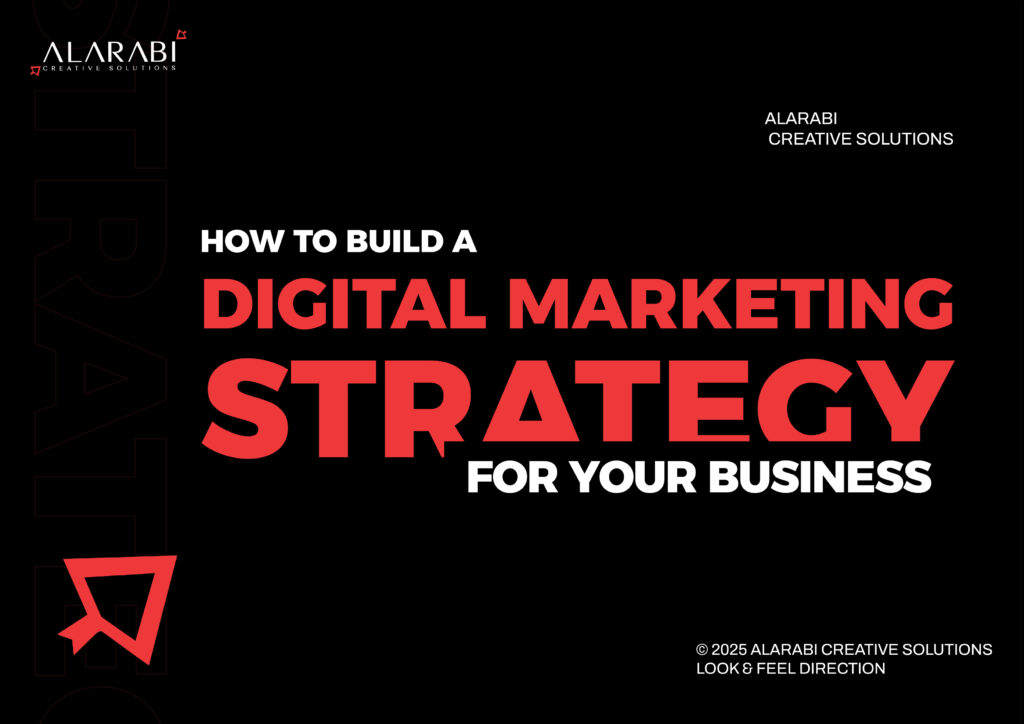 How to Build a Digital Marketing Strategy for Your Business - Arabi ...