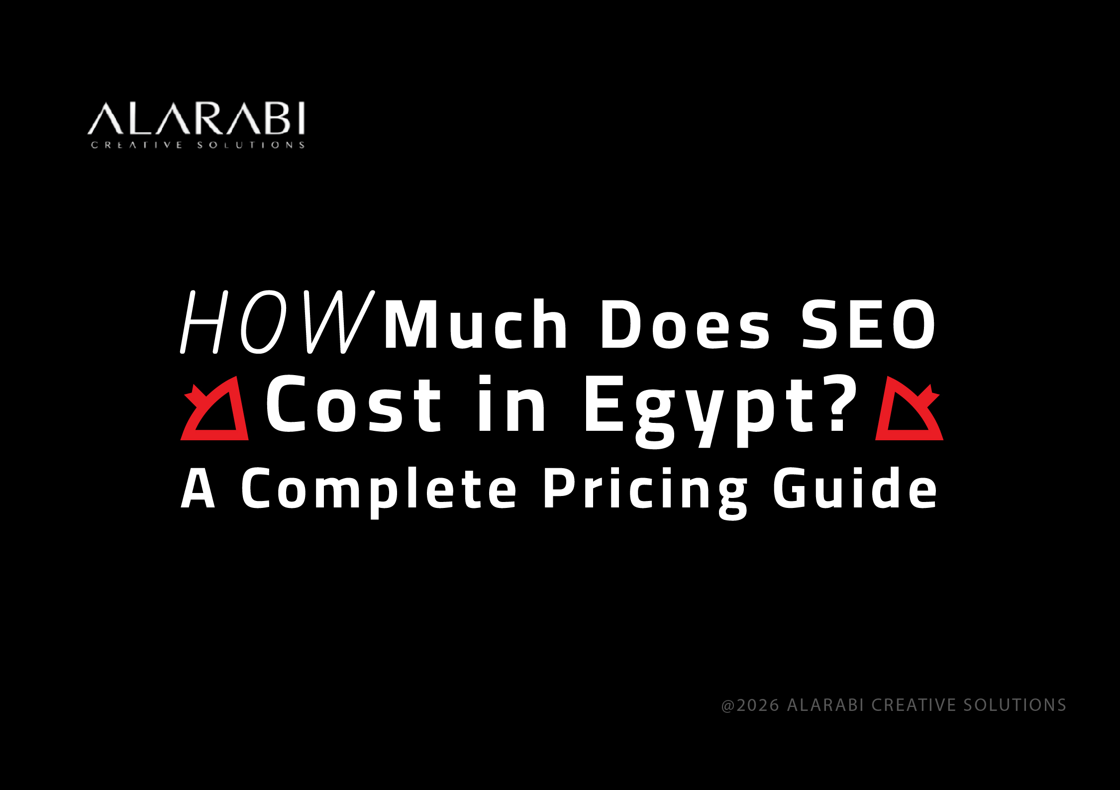 How Much Does SEO Cost in Egypt? A Complete Pricing Guide